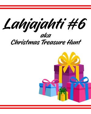 Jouluaaton lahjajahti #6 aka Christmas Treasure Hunt