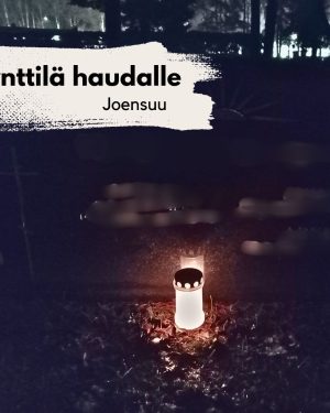Kynttilä haudalle Joensuu | juhlapyhät